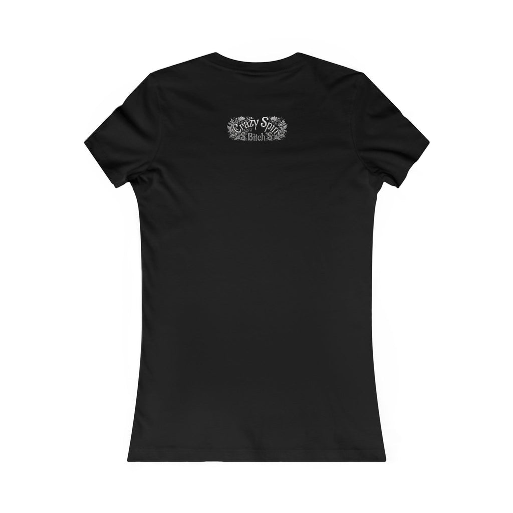 Women's Tee - Crazy Spin Bitch - Silver