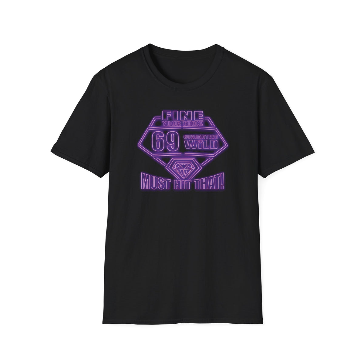 69 Must Hit That! 69Purp™ T-Shirt