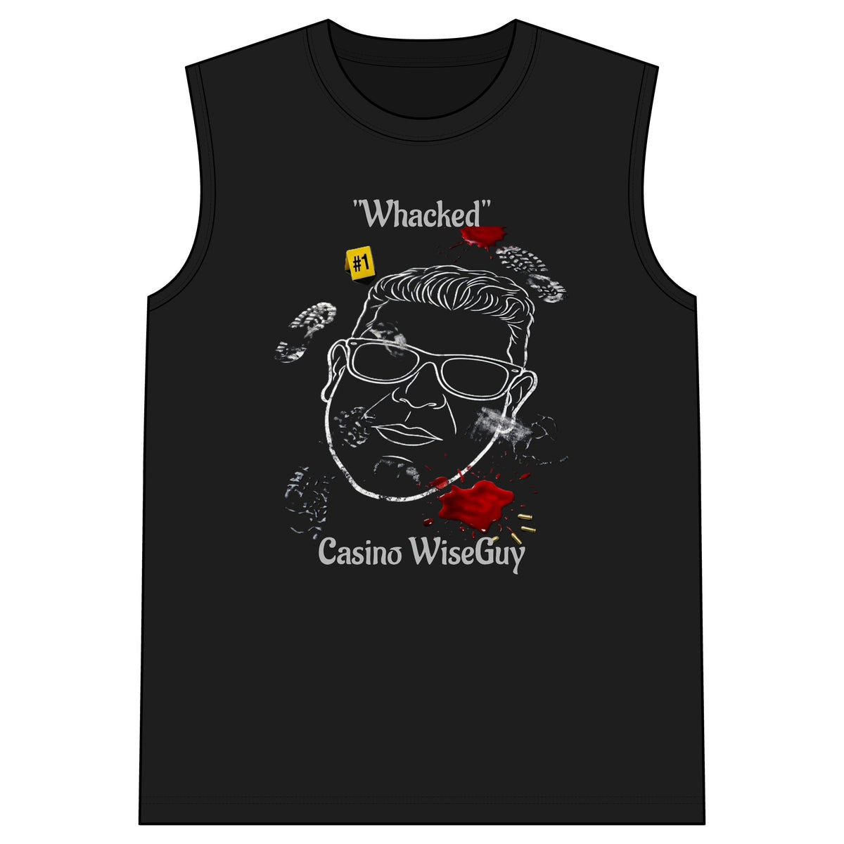 "Whacked" Casino WiseGuy™ Sleeveless Tee
