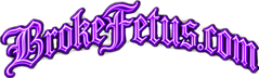 BrokeFetus.com - Home